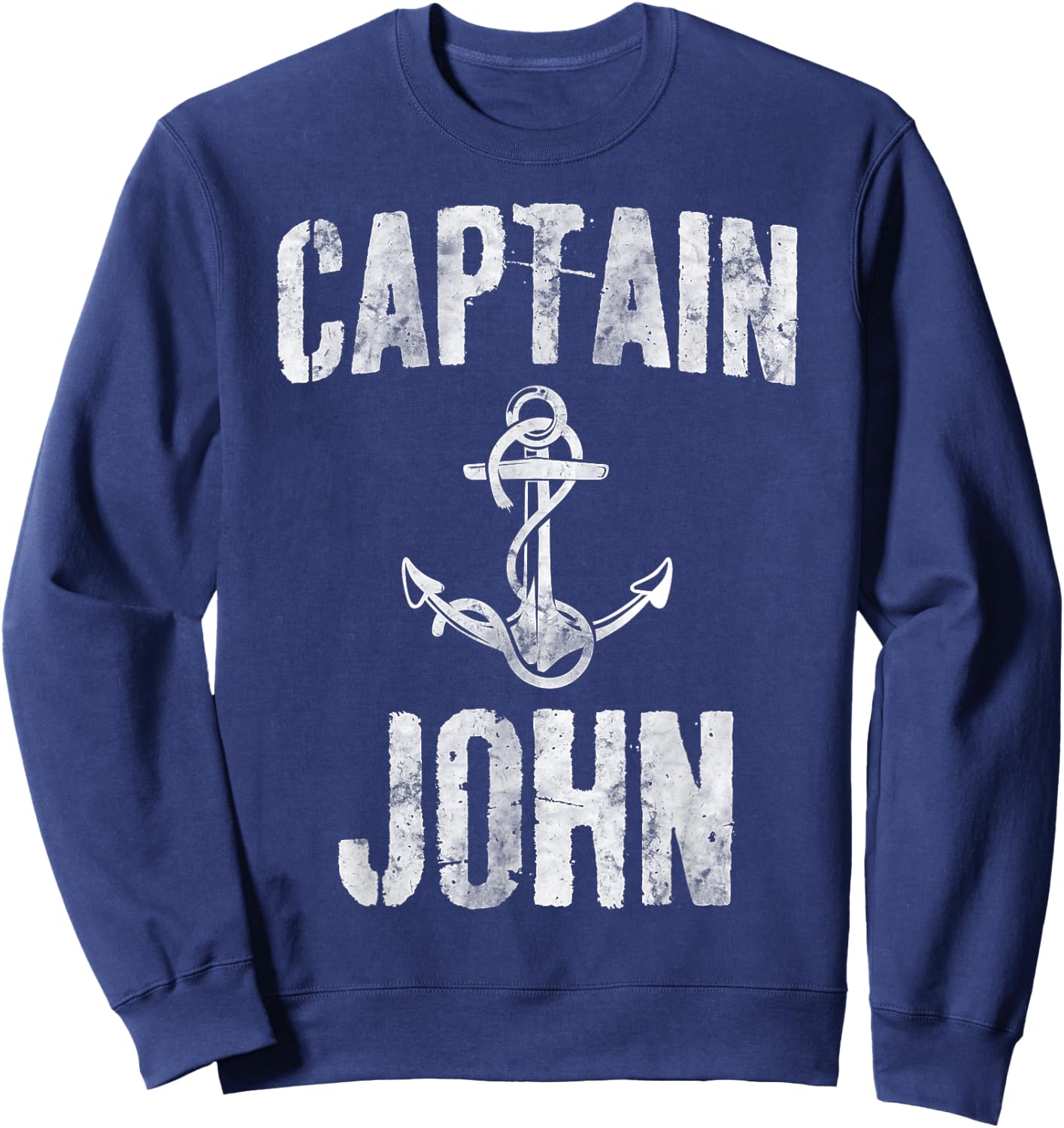 Funny Personalized Boating Shirt First Name Captain John Sweatshirt - Sweatshirt | Navy