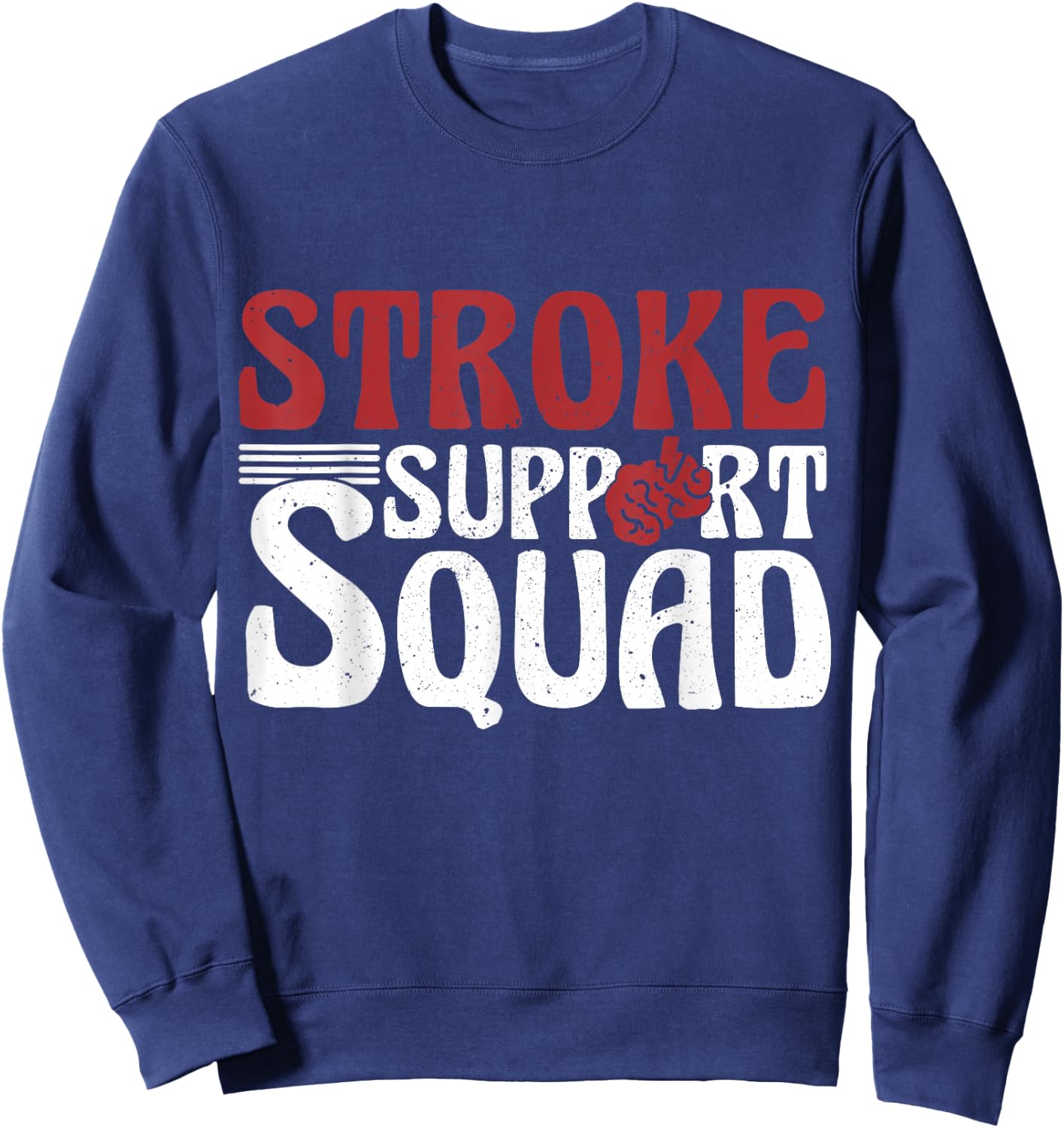 Stroke Support Squad, Stroke Awareness Team Sweatshirt - Sweatshirt | Navy