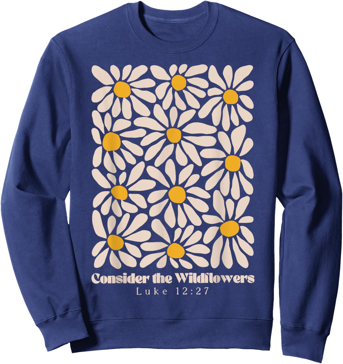 Consider the Wildflowers Retro Christian Jesus Sweatshirt - Sweatshirt | Navy