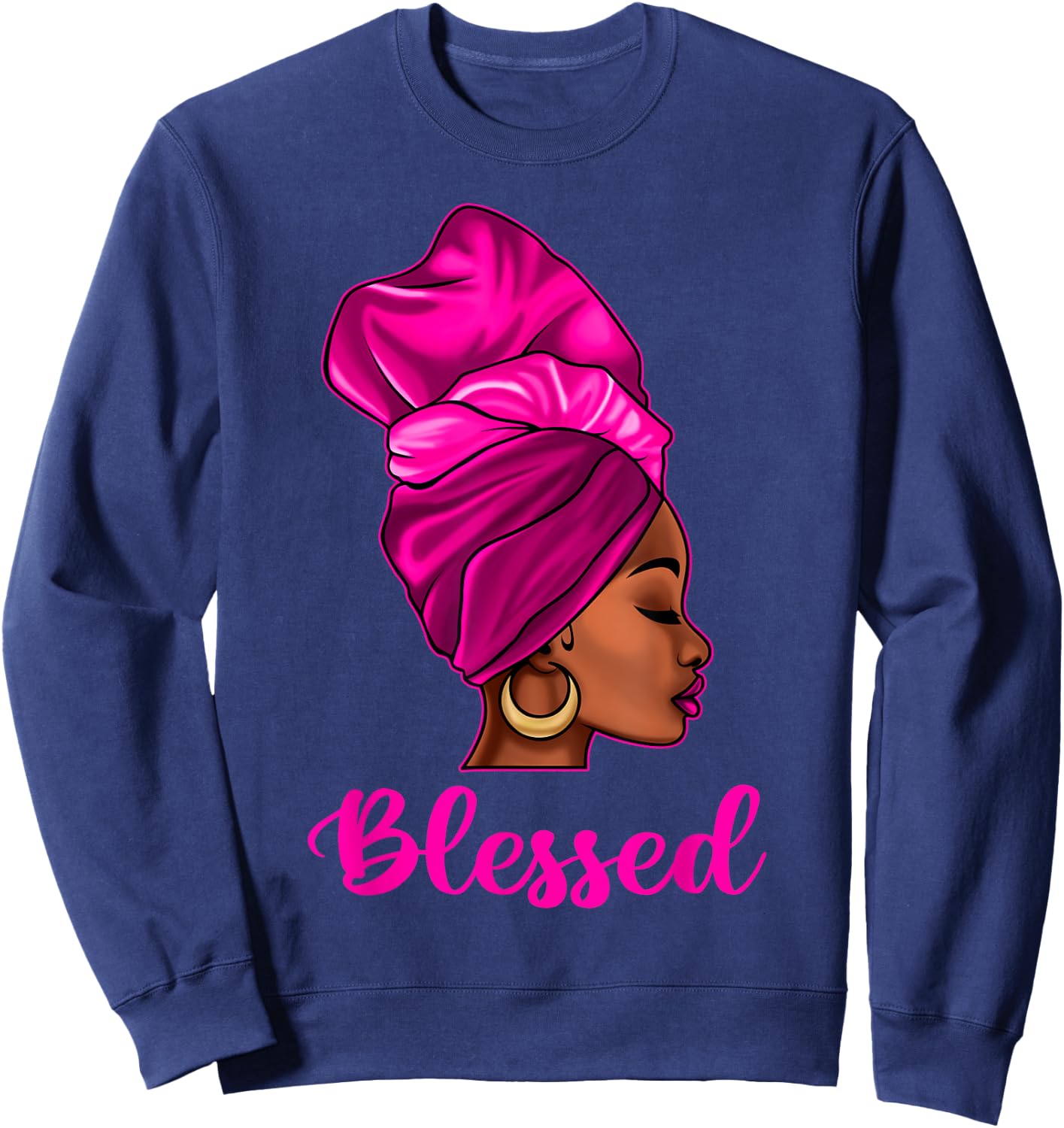 Blessed African American Black Women Headwrap Girl Christian Sweatshirt - Sweatshirt | Navy