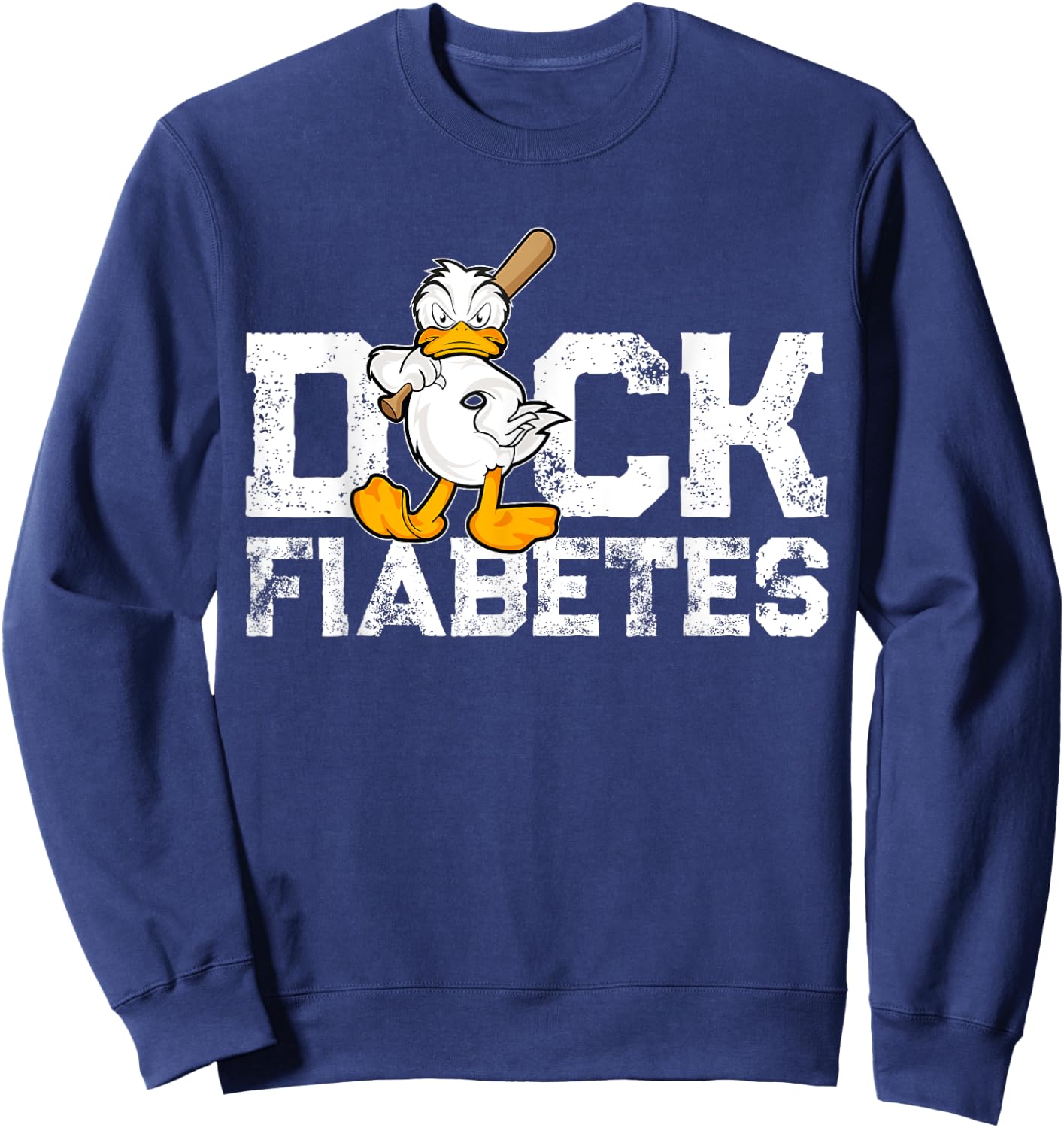 Duck Fiabetes - Funny Diabetes Diabetic Fun Gift Sweatshirt - Sweatshirt | Navy