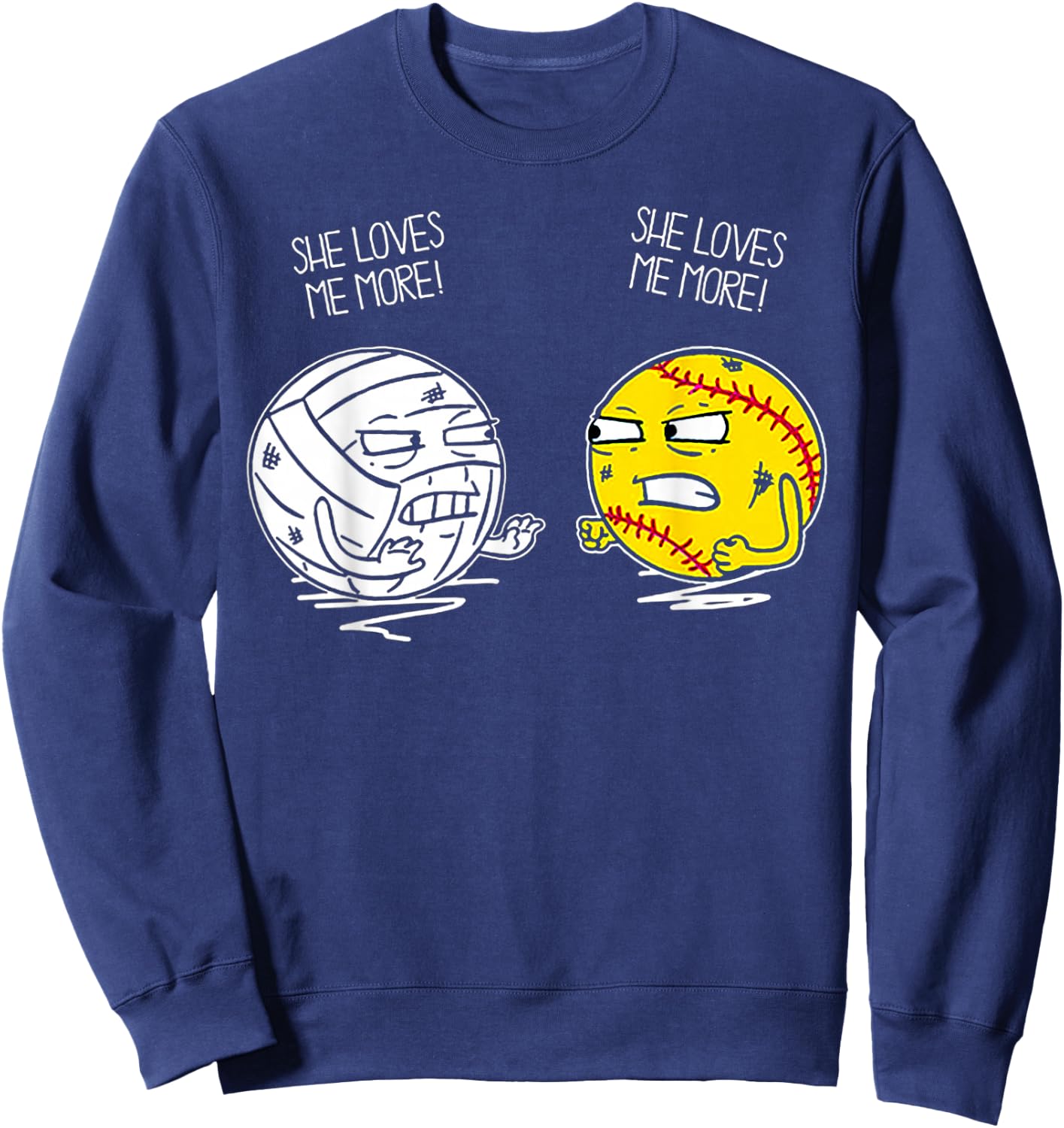 She Love Me More Volleyball Softball Sweatshirt - Sweatshirt | Navy