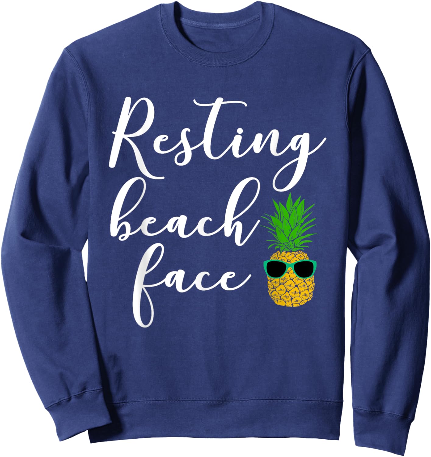 Resting Beach Face Funny Pineaple Sweatshirt - Sweatshirt | Navy