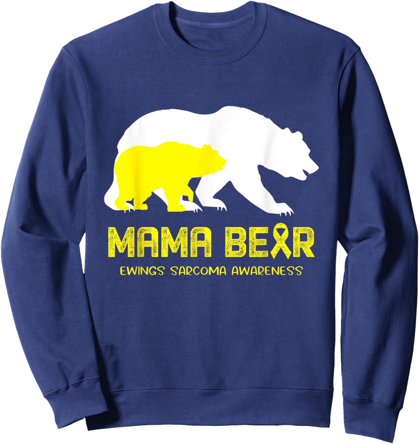 Mama Bear Ewings Sarcoma Awareness Shirt Men Sweatshirt - Sweatshirt | Navy