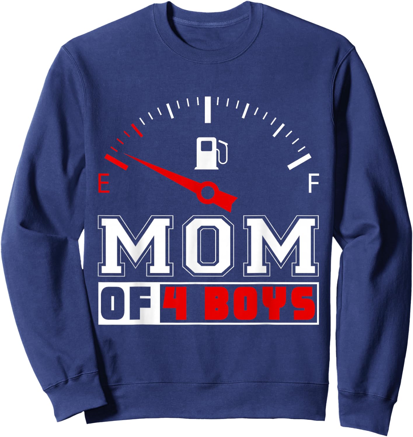 Funny Mom Of Four Boys Sons Mommy Mother Happy Mothers Day Sweatshirt - Sweatshirt | Navy