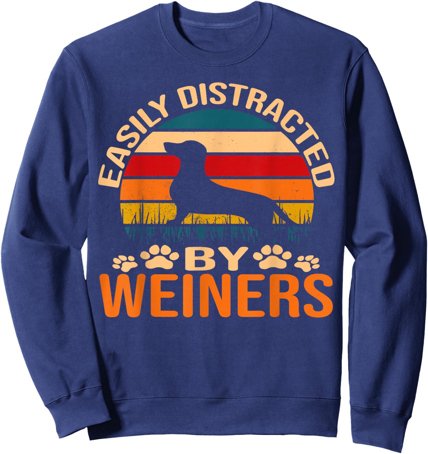 Dachshund Owner Gifts Easily Distracted By Wieners -Adults Black Cotton Blend Short Sleeve Small Sweatshirt - Sweatshirt | Navy