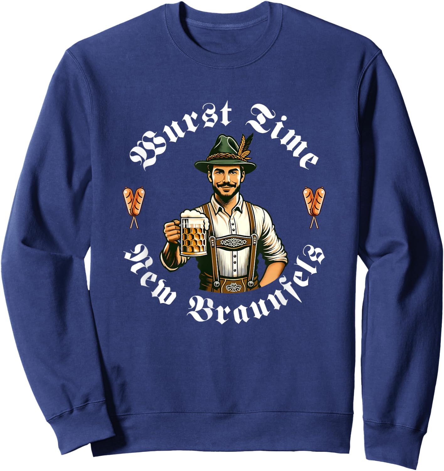 Wurst Time New Braunfels German Wurst Festival Funny Sweatshirt - Sweatshirt | Navy