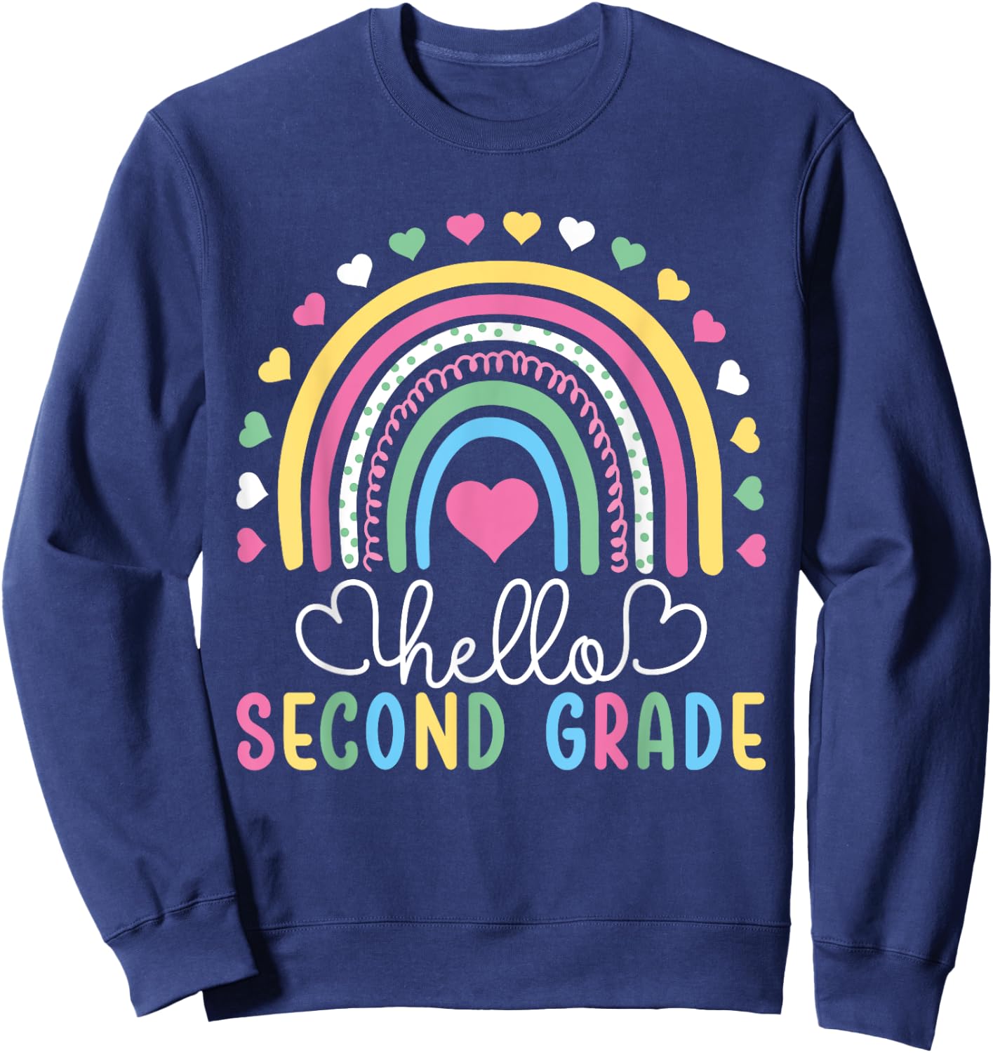 Hello 2nd Second Grade Teacher Women Girl Kids Sweatshirt - Sweatshirt | Navy