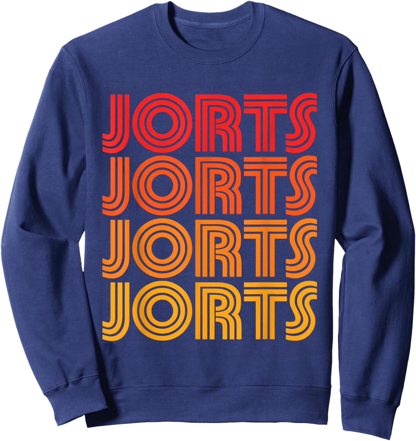 Jorts Funny Fashion Cringe Style Jean Short Pants Love Fan Sweatshirt - Sweatshirt | Navy