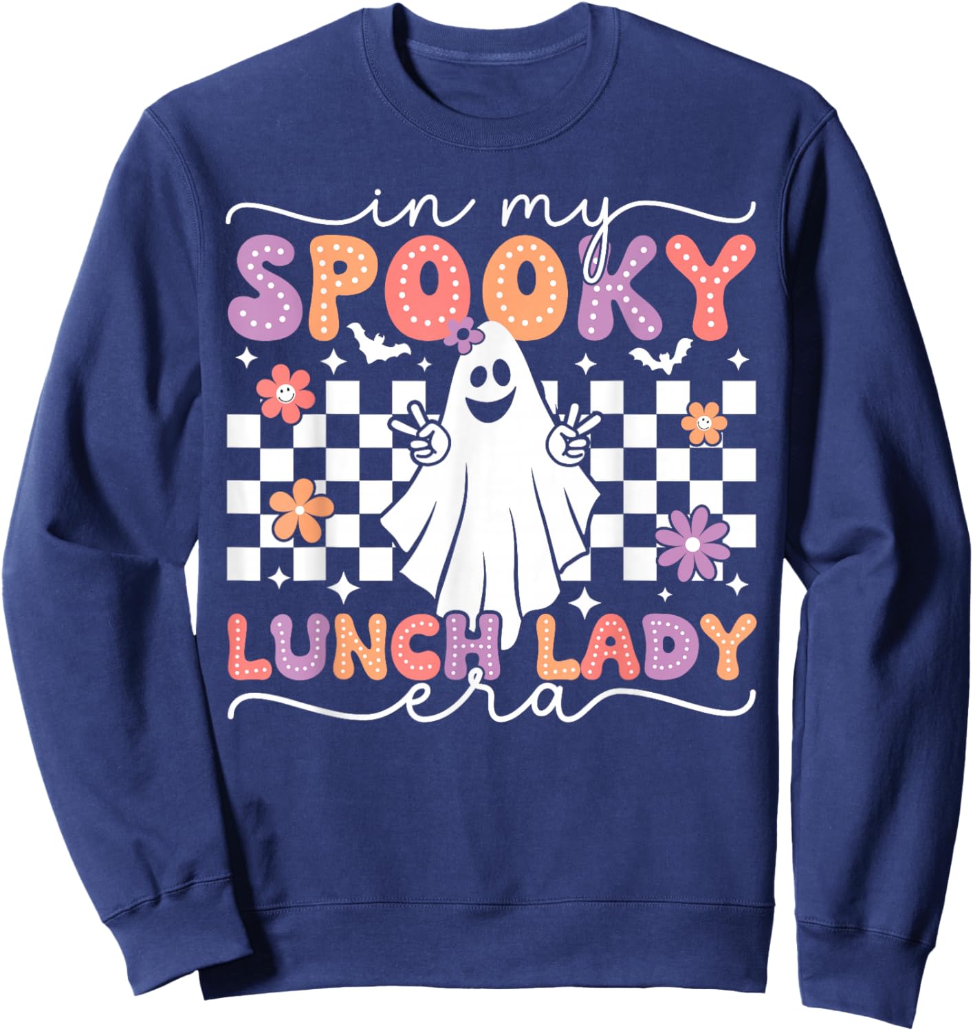 In My Spooky Lunch Lady Era Retro Spooky Ghost Halloween Sweatshirt - Sweatshirt | Navy
