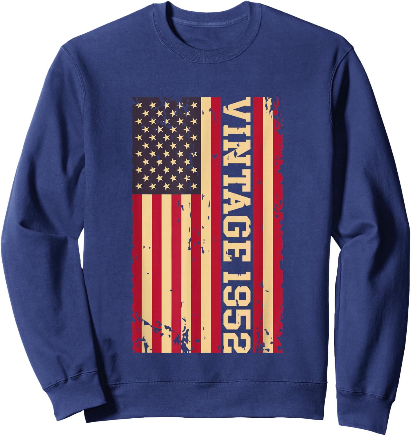 1952 Vintage 74th Birthday 74 Years Old American USA Flag Sweatshirt - Sweatshirt | Navy