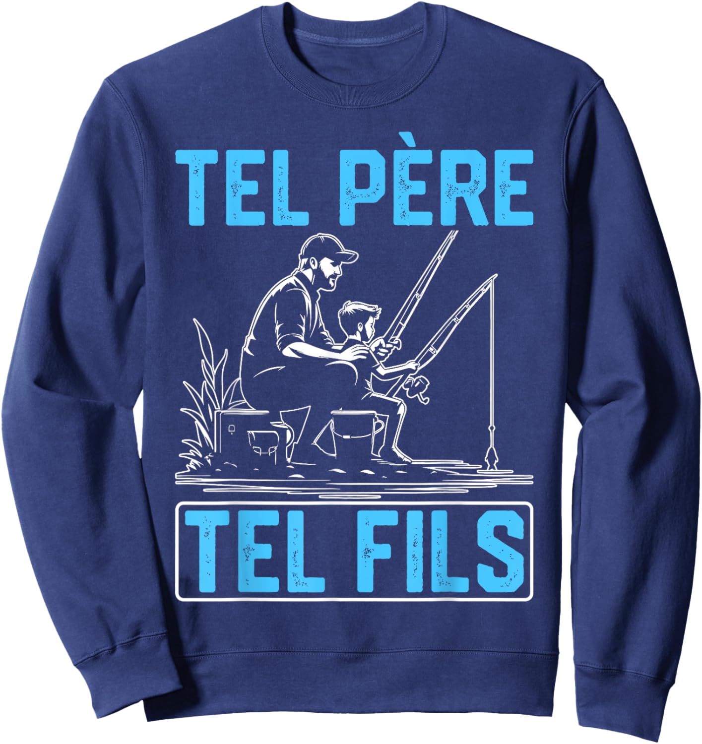 Like father such son accessory fisherman fishing humour child Sweatshirt - Sweatshirt | Navy