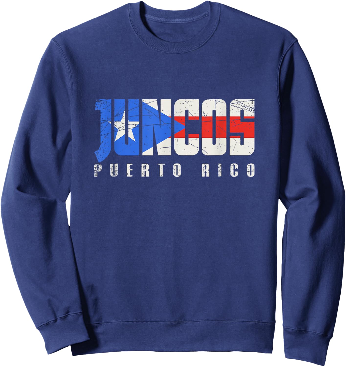 Juncos Puerto Rico, Puerto Rican flag Sweatshirt - Sweatshirt | Navy