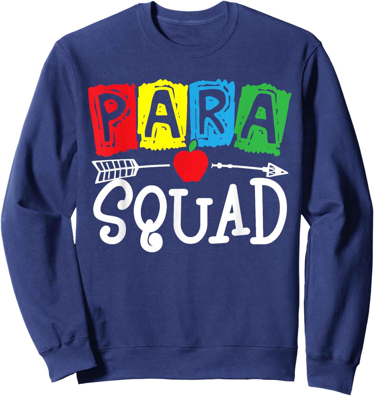 para Squad School Paraprofessional Team Sweatshirt - Sweatshirt | Navy