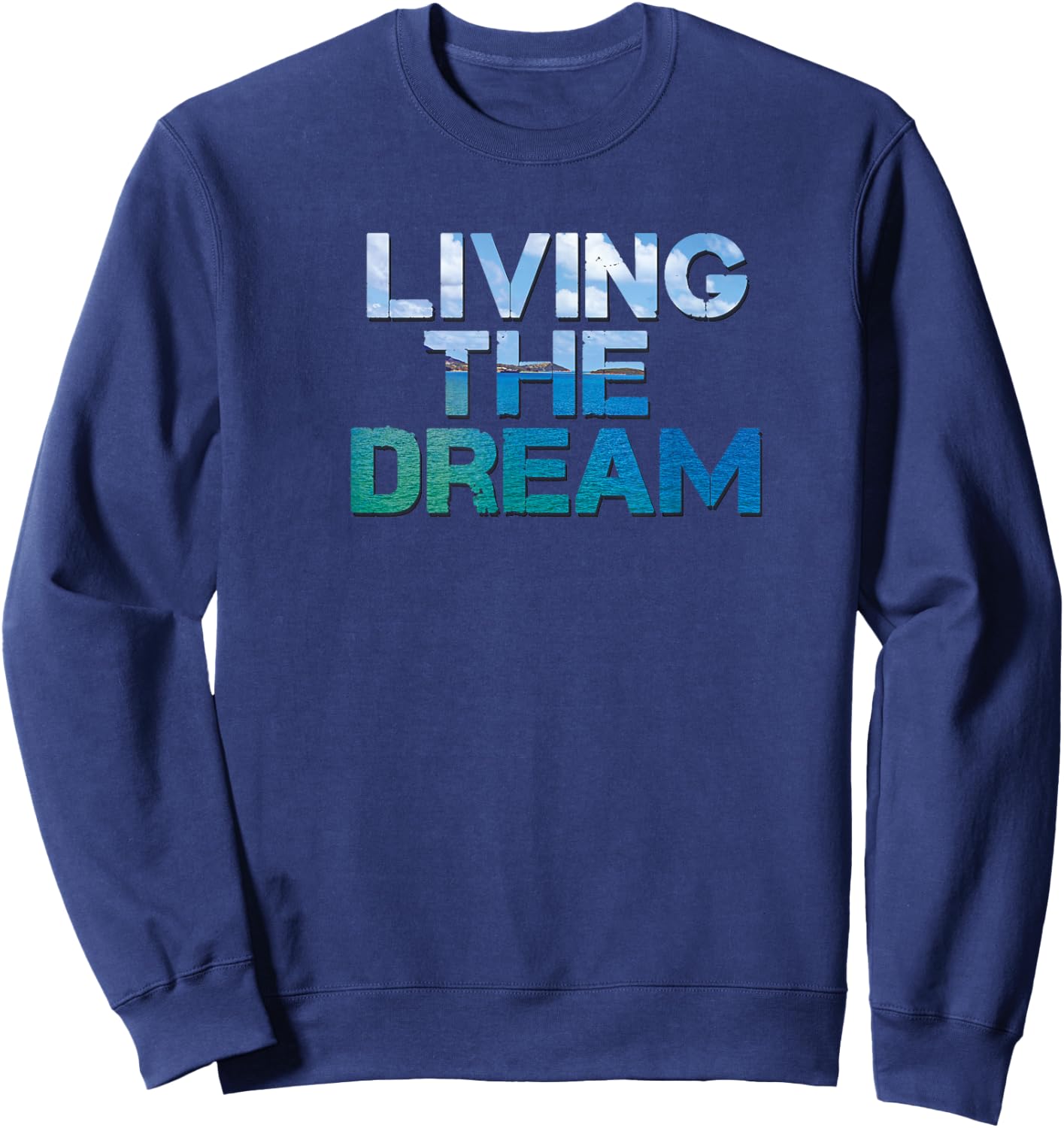 NEWLIFE Living The Dream Letter Print Beach Design Sweatshirt - Sweatshirt | Navy