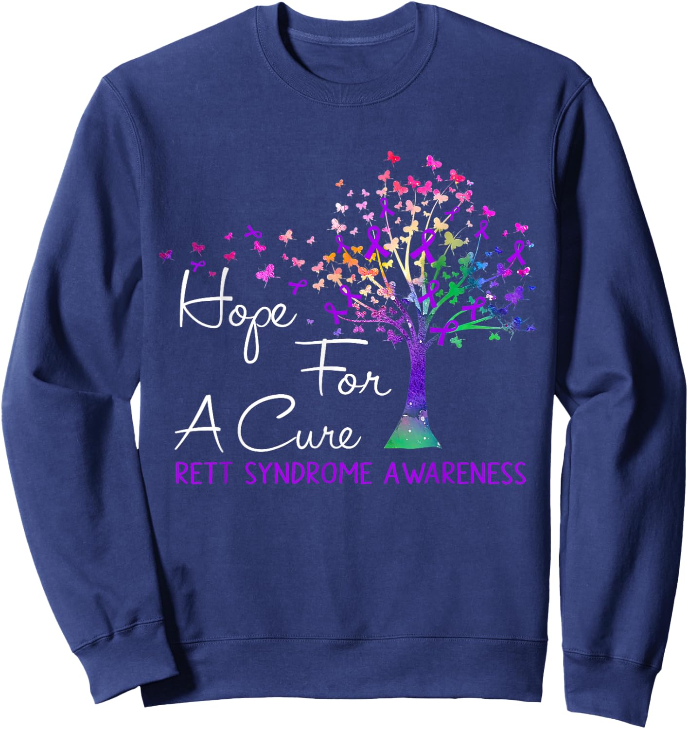 Hope For A Cure Rett Syndrome Awareness Tree Ribbon Sweatshirt - Sweatshirt | Navy