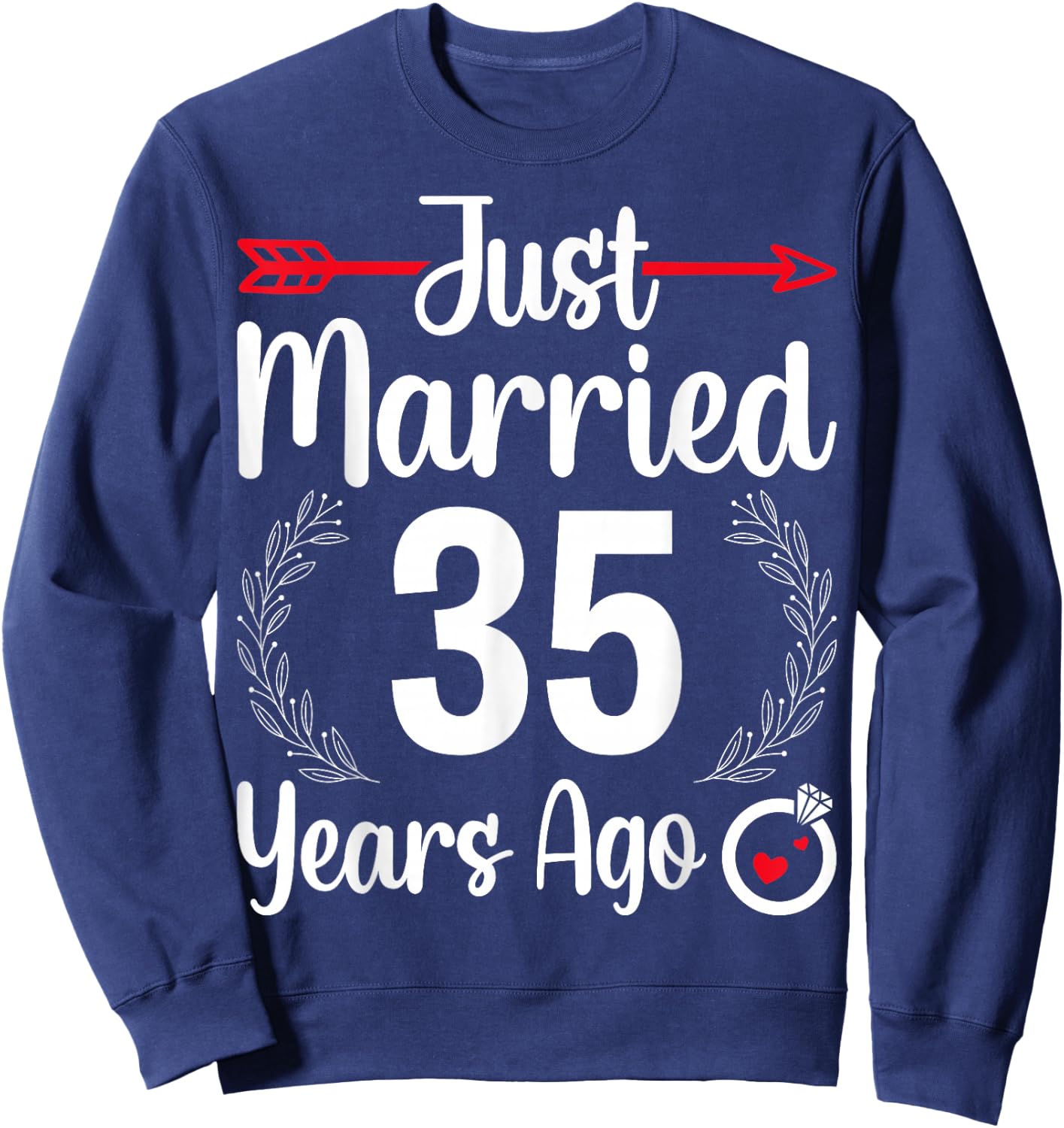 Just Married 35 Years Ago - Husband Wife 35th Anniversary Sweatshirt - Sweatshirt | Navy