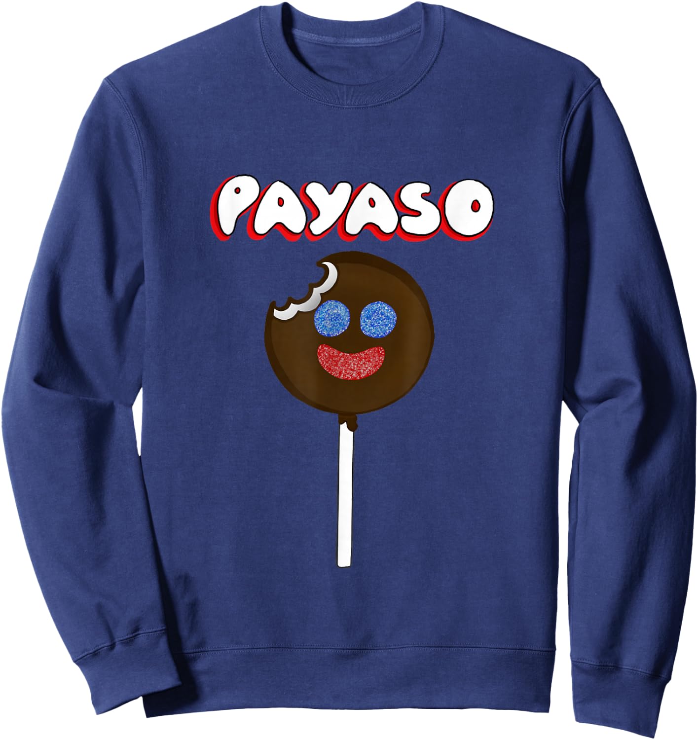 Funny Latinx Chocolate Marshmallow Candy Payaso Sweatshirt - Sweatshirt | Navy