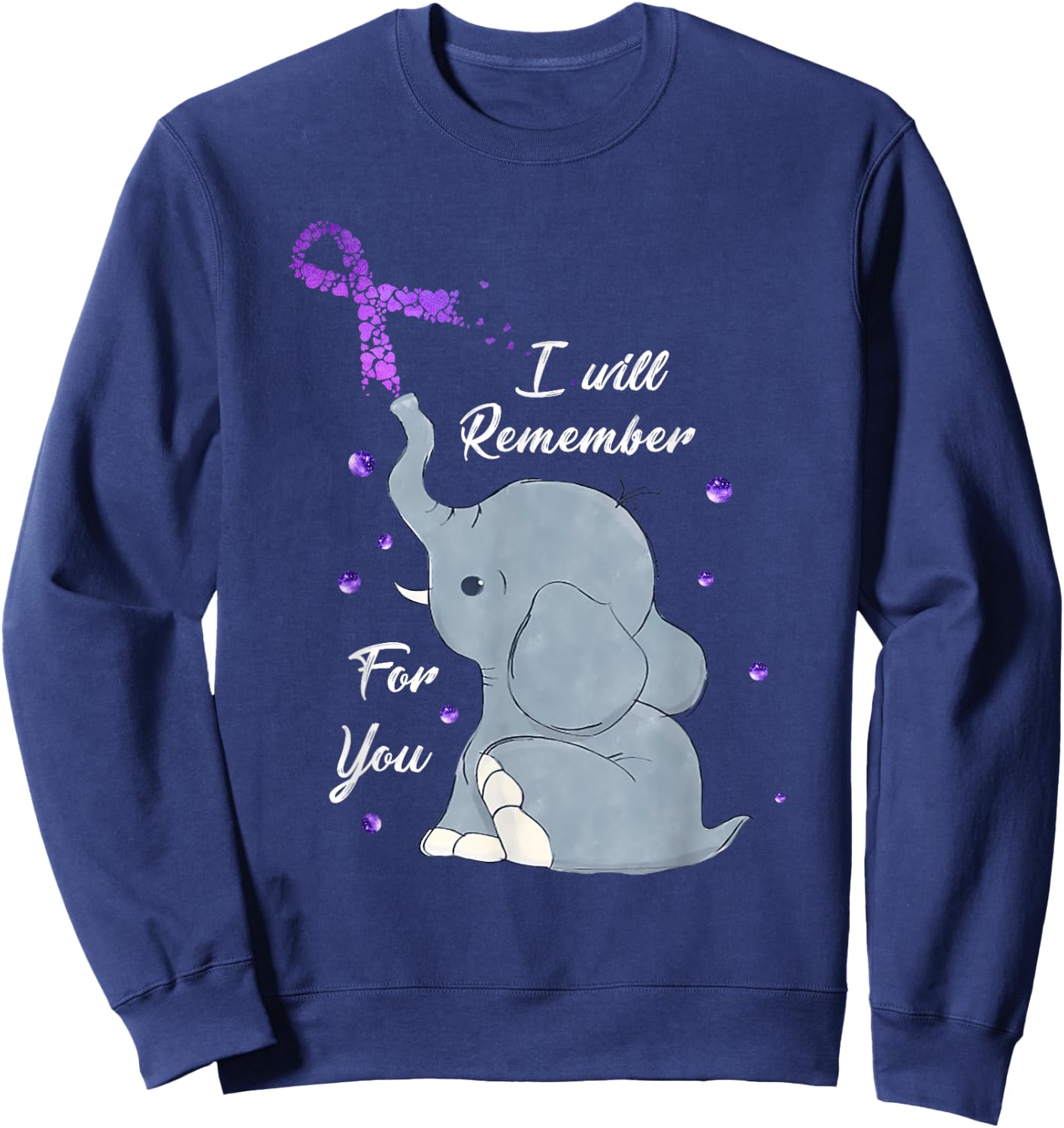 Elephant I Will Remember For You Alzheimer's Awareness Sweatshirt - Sweatshirt | Navy