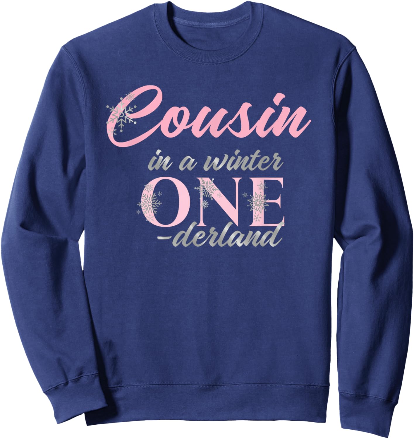 Cousin Of The Birthday for Girl Winter Onederland 1st Sweatshirt - Sweatshirt | Navy