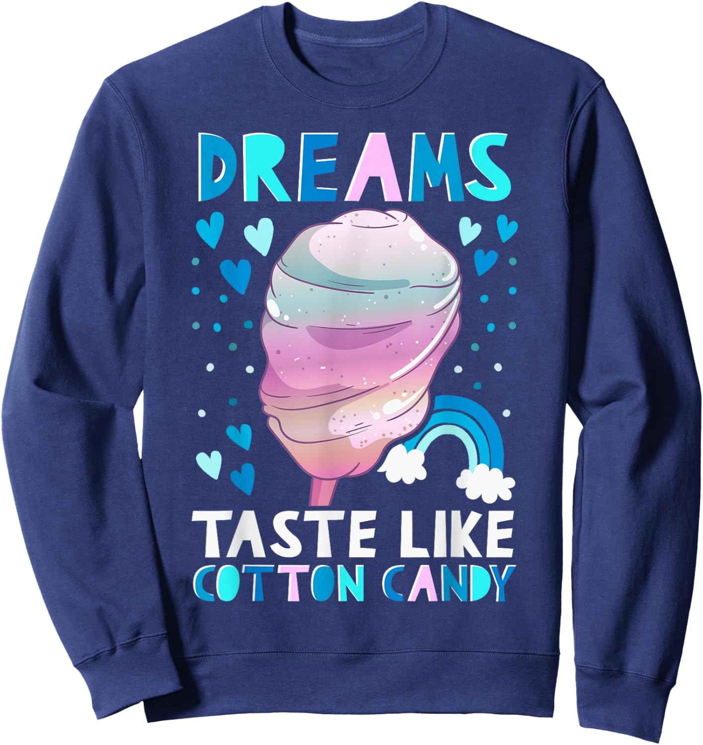 Sweet Cotton Candy Dreams Sweatshirt - Sweatshirt | Navy