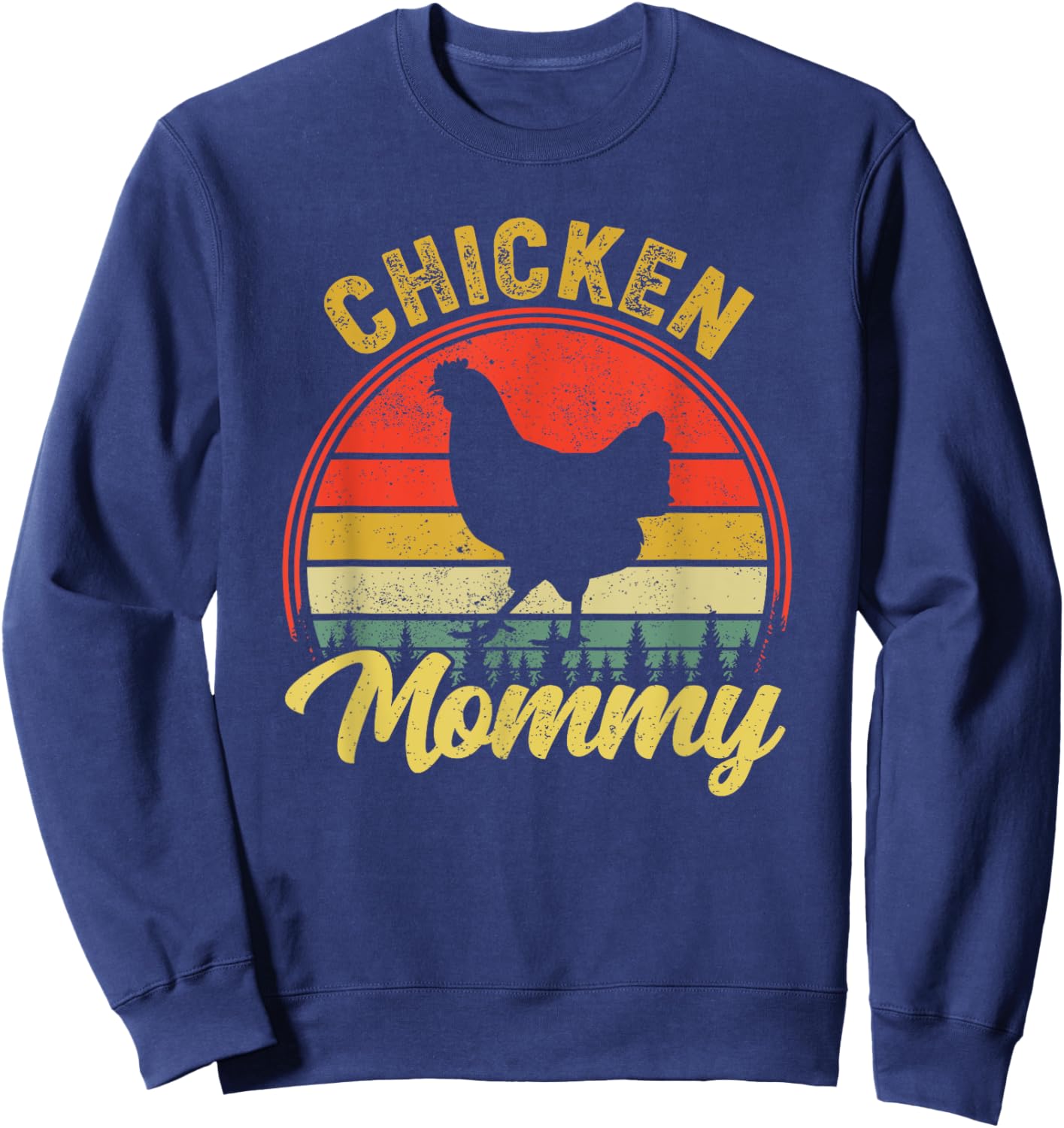Chicken Mommy Retro 70s 80s Funny Chicken Mom Mothers Day Sweatshirt - Sweatshirt | Navy