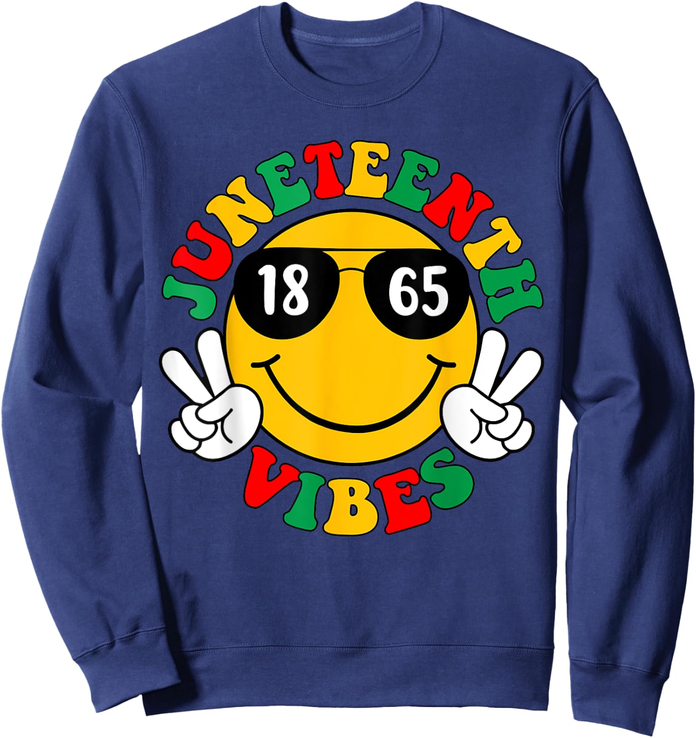 Juneteenth 1865 Celebrate Black Pride Freedom African Retro Sweatshirt - Sweatshirt | Navy