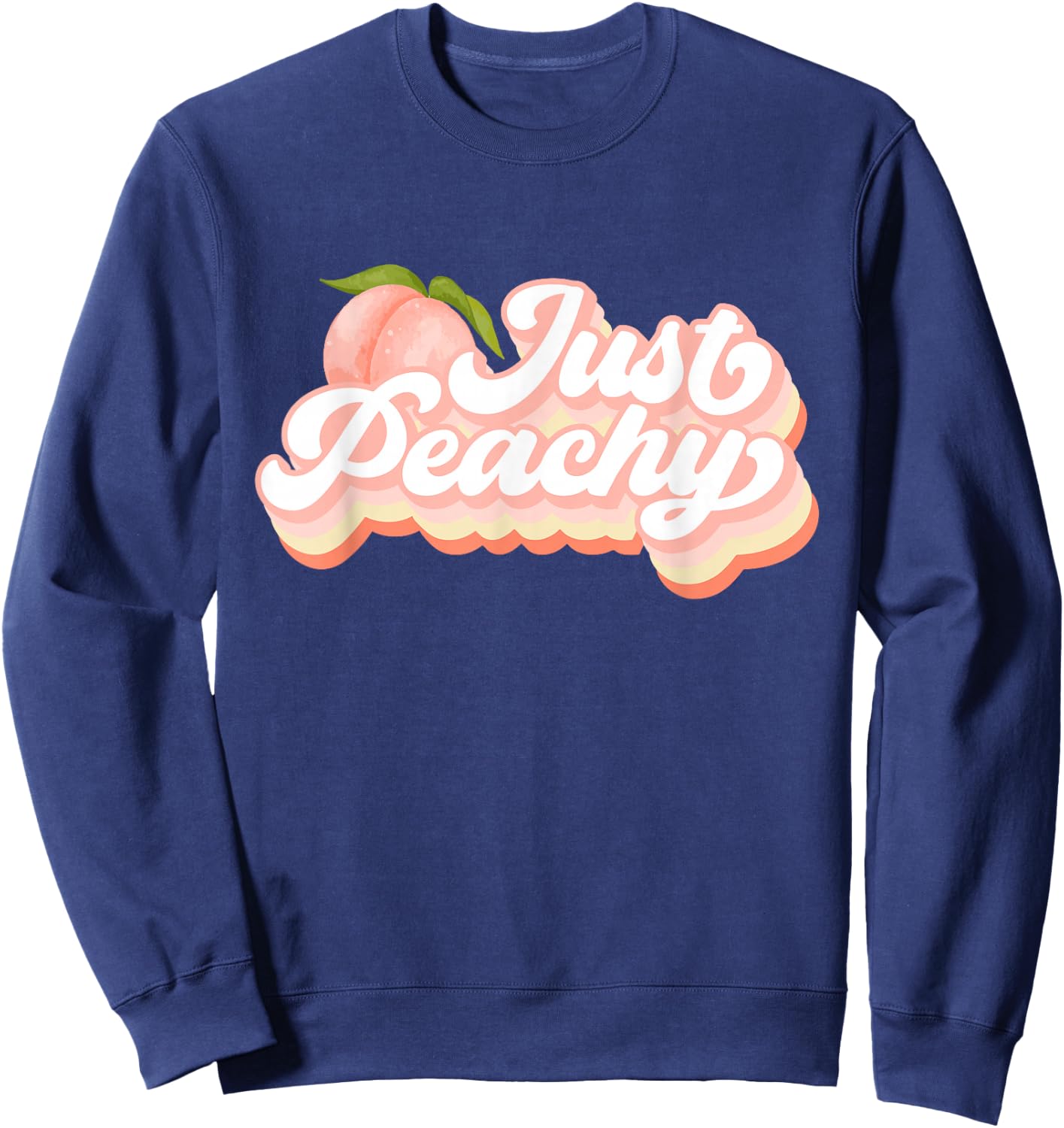 Vintage Just Peachy Peaches Women Summer Fruit Sweatshirt - Sweatshirt | Navy