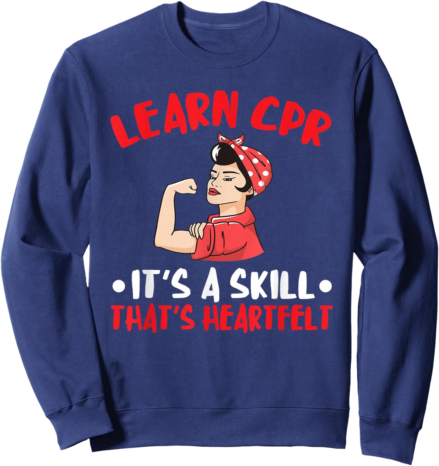 CPR Instructor AED Instructor Heartfelt Skill CPR Trainer Sweatshirt - Sweatshirt | Navy