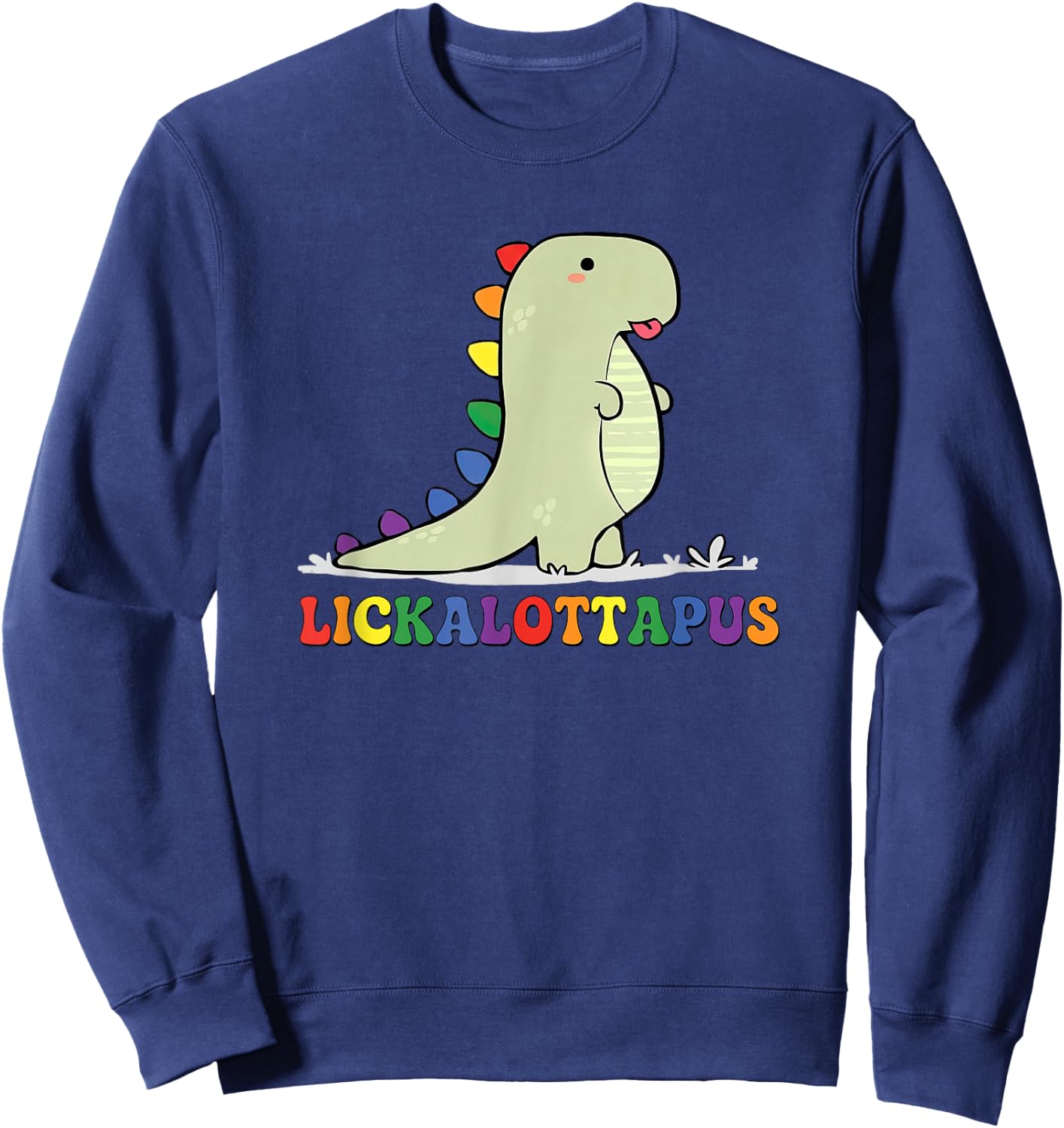 Lickalottapus Rainbow Dinosaur LGBTQ Funny Gay Pride Month Sweatshirt - Sweatshirt | Navy
