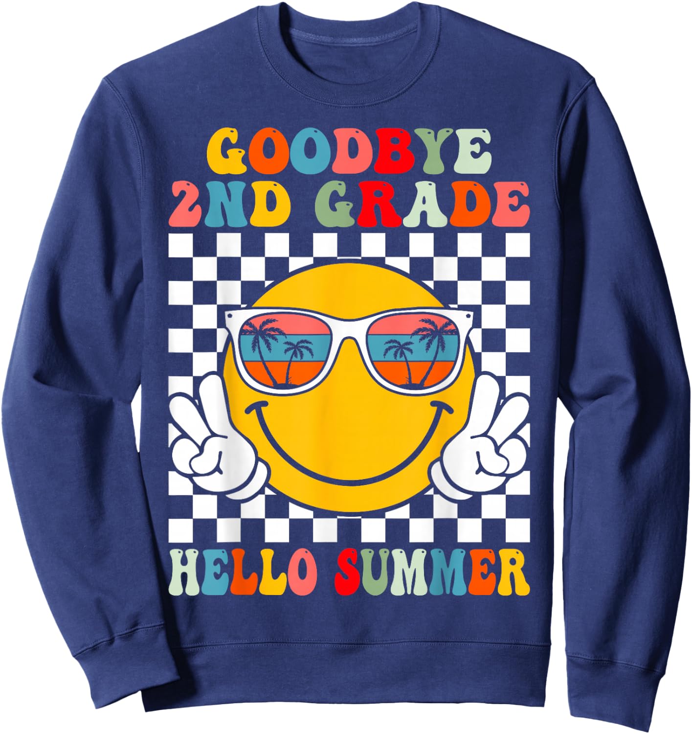 Goodbye 2nd Grade Hello Summer Last Day Of School Boys Kids Sweatshirt - Sweatshirt | Navy