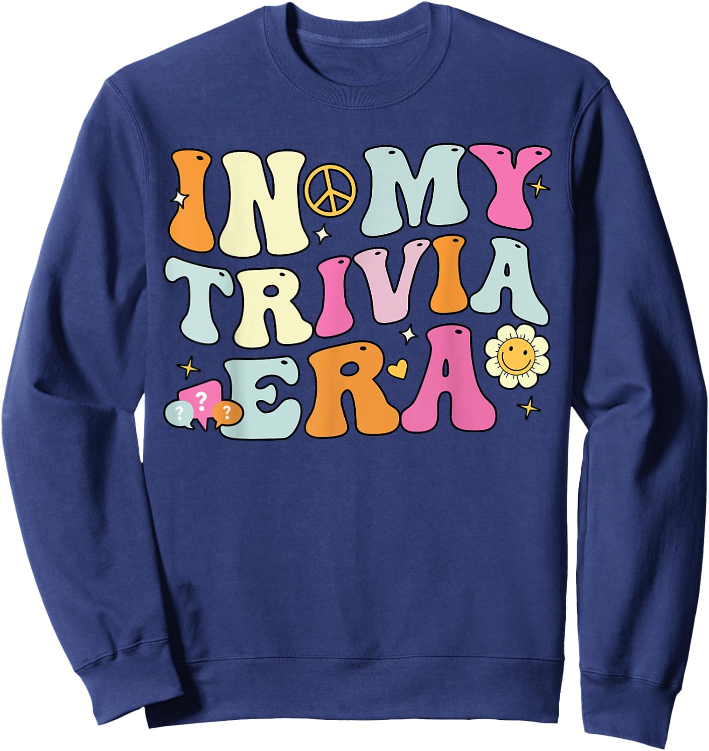 In My Trivia Era, Groovy Trivia Player Sweatshirt - Sweatshirt | Navy