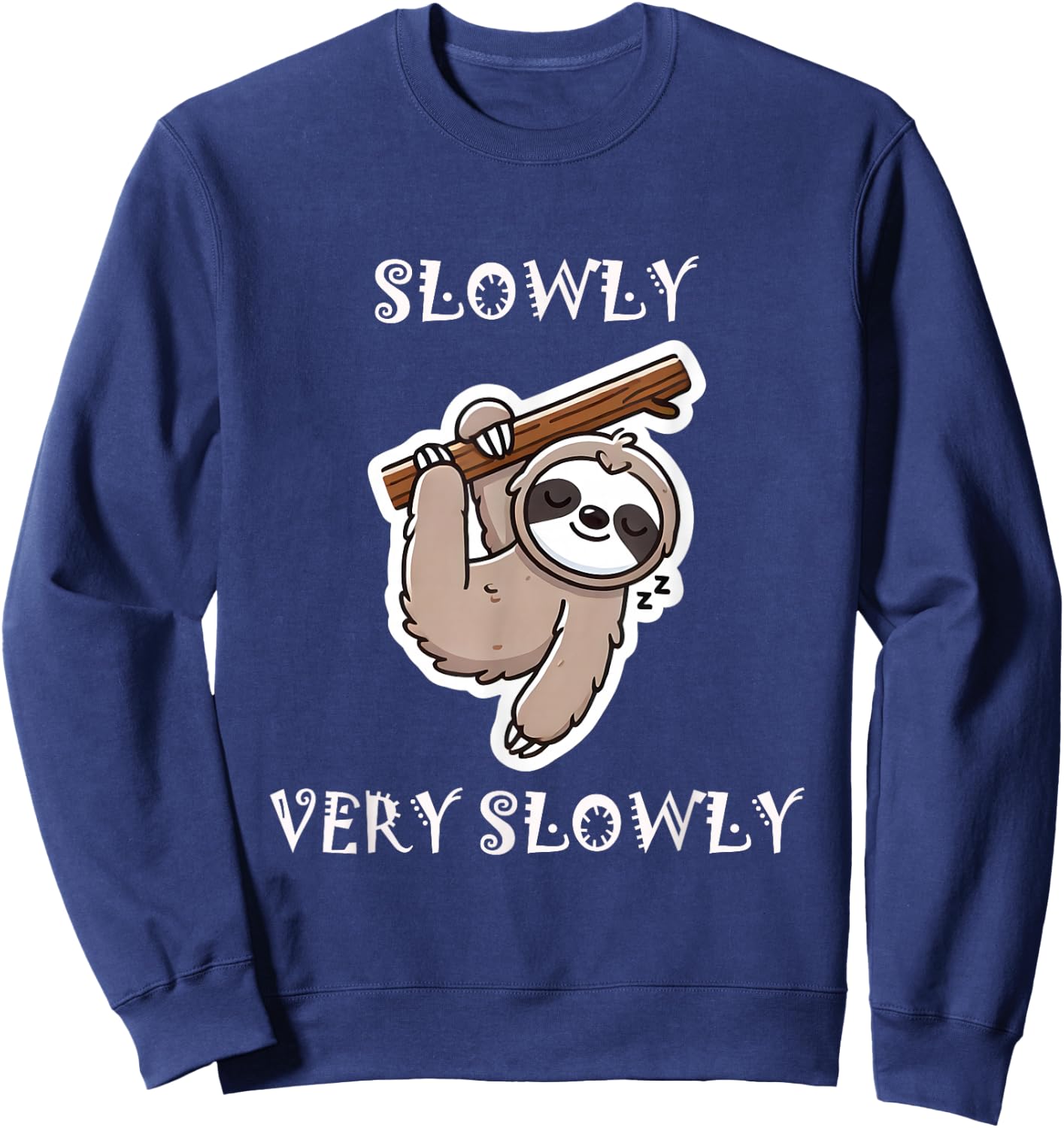 Slowly, very slowly - Sloth Sweatshirt - Sweatshirt | Navy