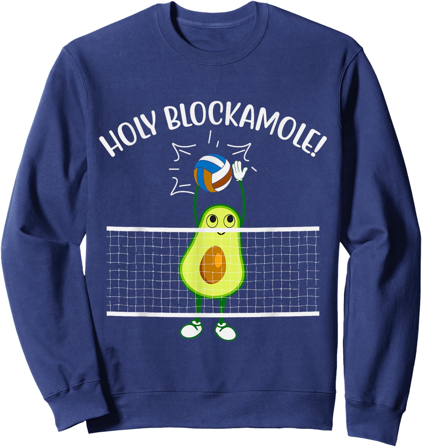 Holy Blockamole Volleyball Men Women Kids Volleyball Avocado Sweatshirt - Sweatshirt | Navy