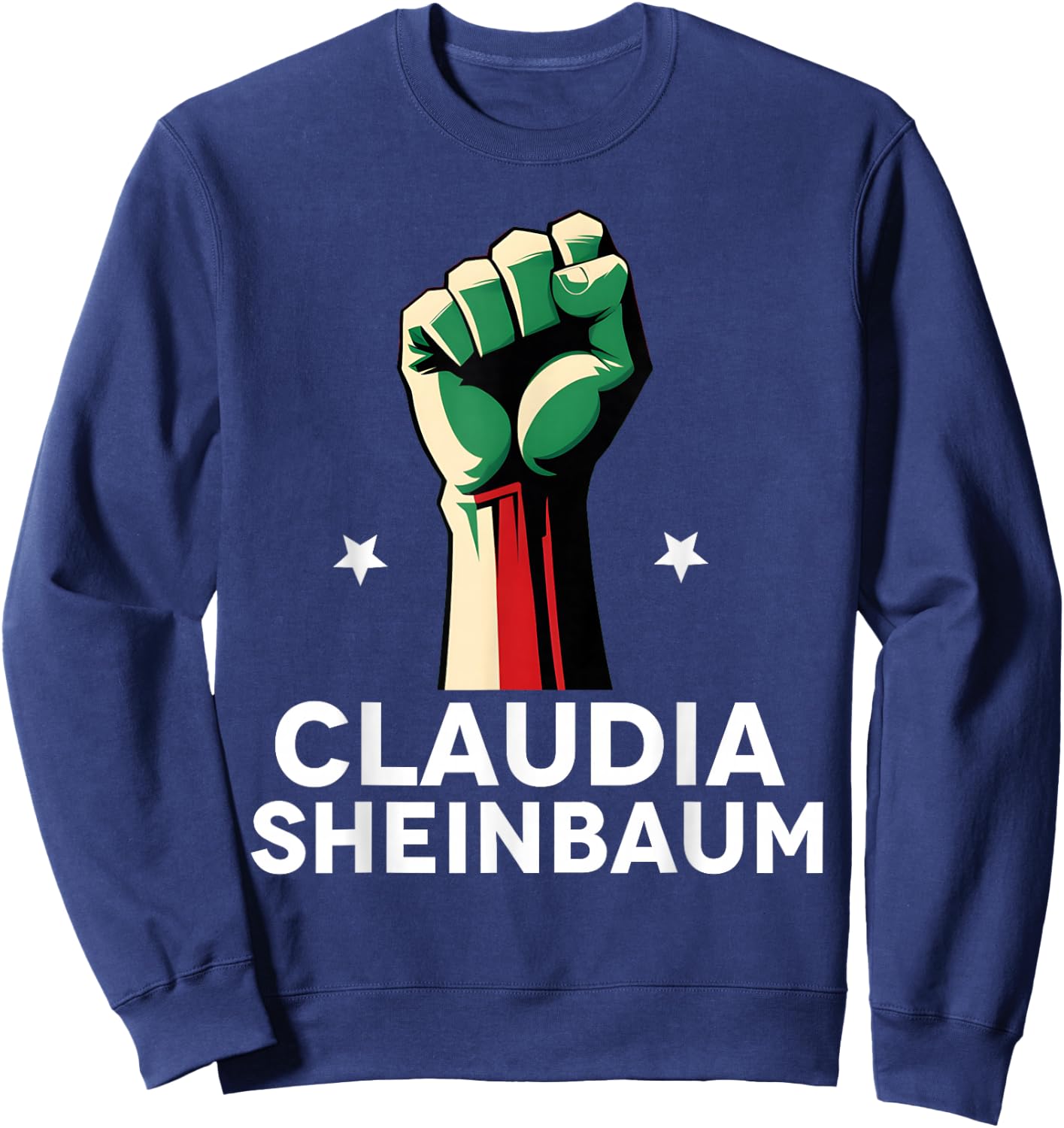 Claudia Sheinbaum 2024 Mexico's First Woman President Sweatshirt - Sweatshirt | Navy