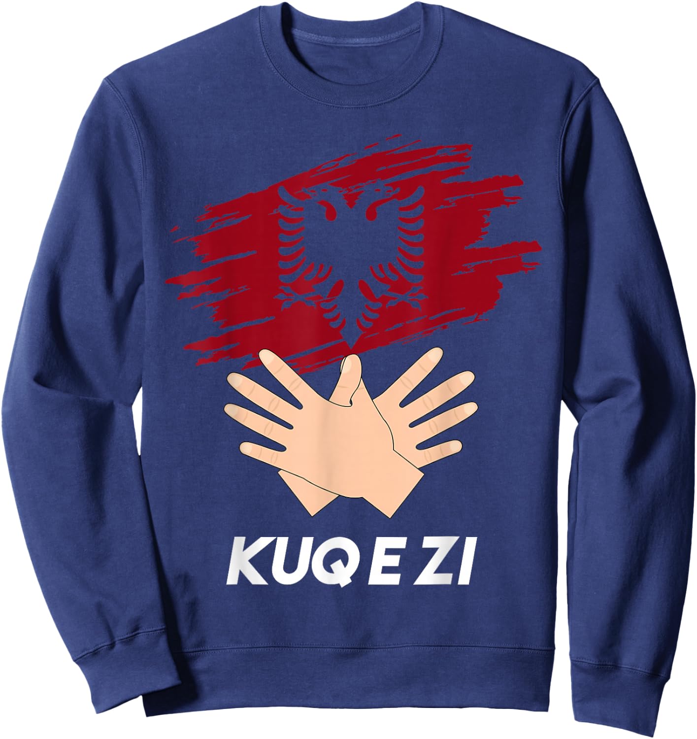 Albanian Flag Shqip Shqiponja Albanian Eagle Albania Sweatshirt - Sweatshirt | Navy