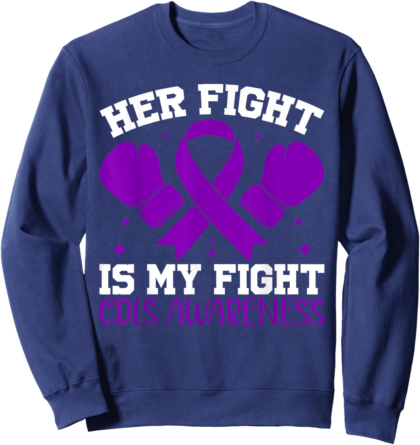CDLS Awareness Her Fight is My Fight Sweatshirt - Sweatshirt | Navy
