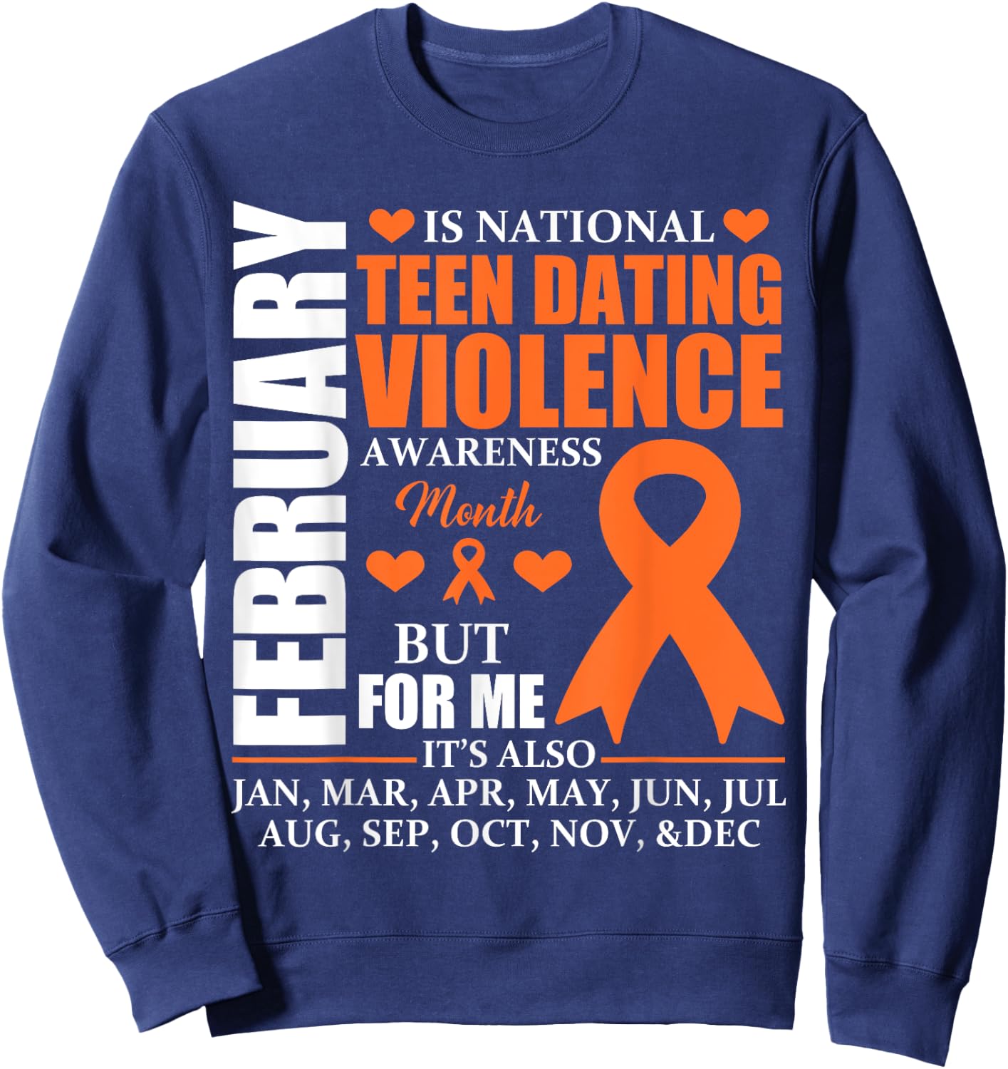 February Wear orange Ribbon Teen Dating Violence Awareness Sweatshirt - Sweatshirt | Navy