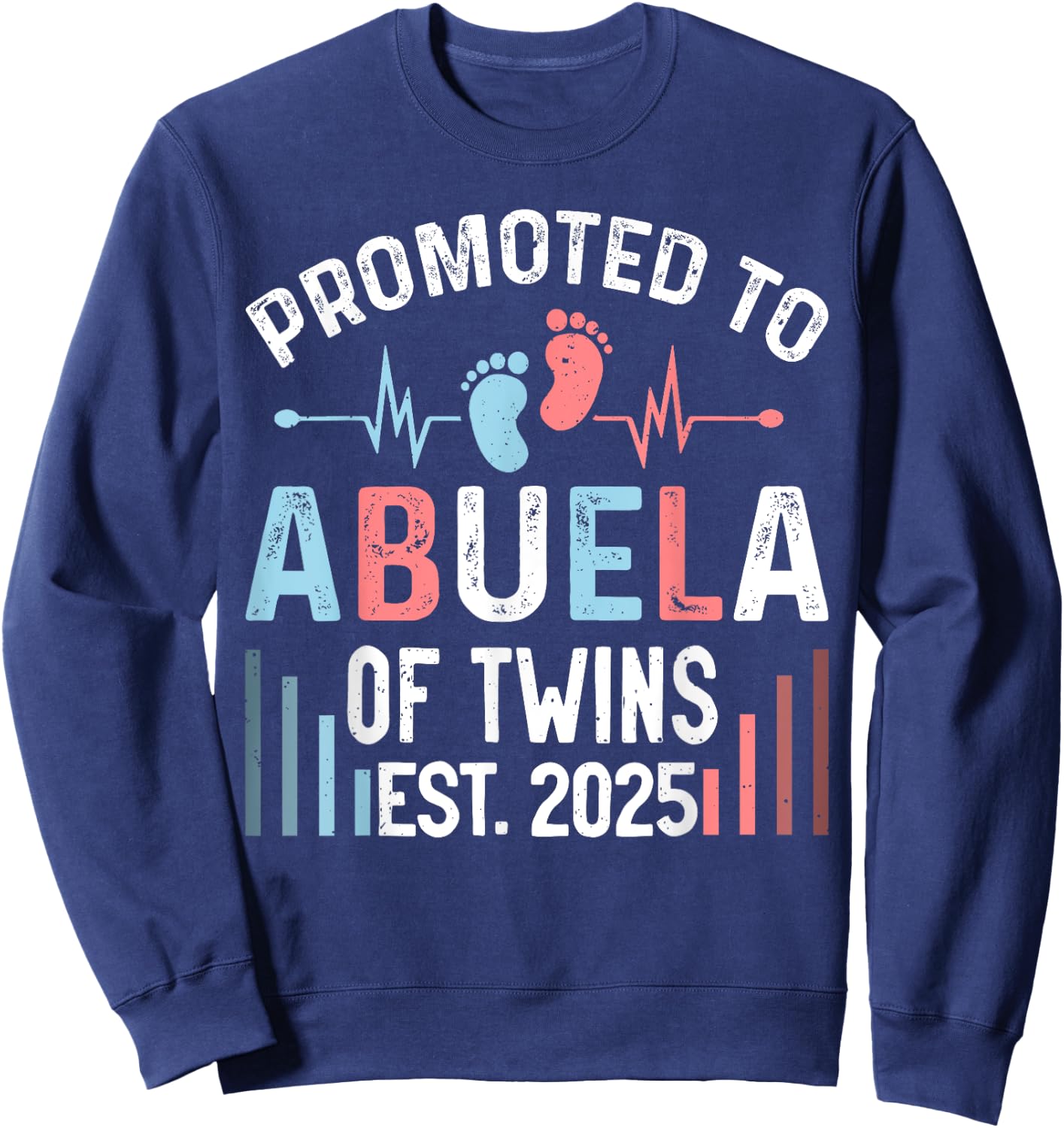 Promoted To Abuela Of Twins Est 2025 Twin Baby Shower Sweatshirt - Sweatshirt | Navy