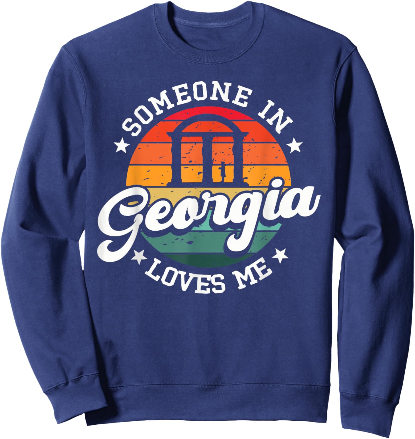 Someone In Georgia Loves Me Atlanta Sweatshirt - Sweatshirt | Navy