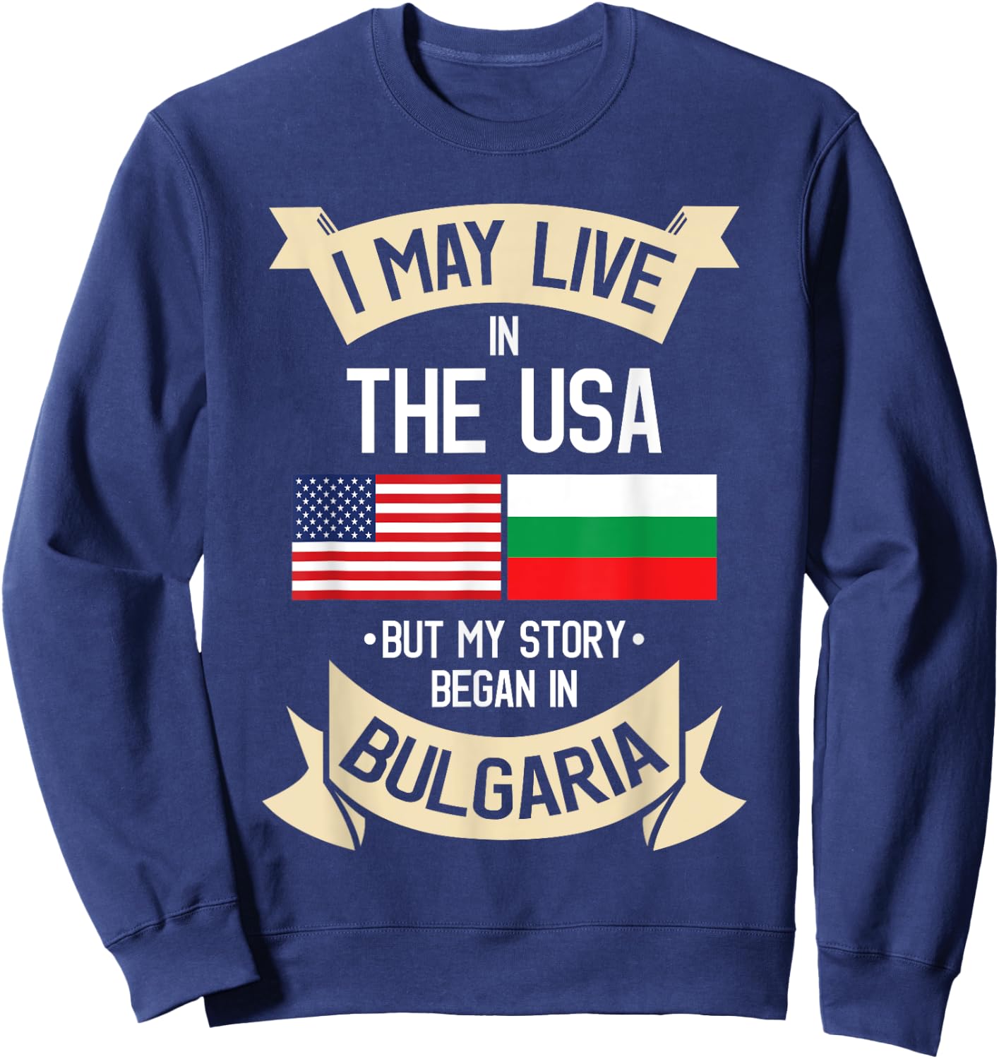Bulgaria American Flag USA Bulgarian Roots Gifts Women Girls Kids Men Sweatshirt - Sweatshirt | Navy