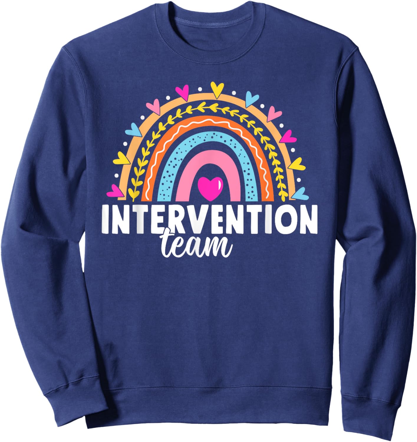RTI Team Response Intervention Teacher School Squad Sweatshirt - Sweatshirt | Navy