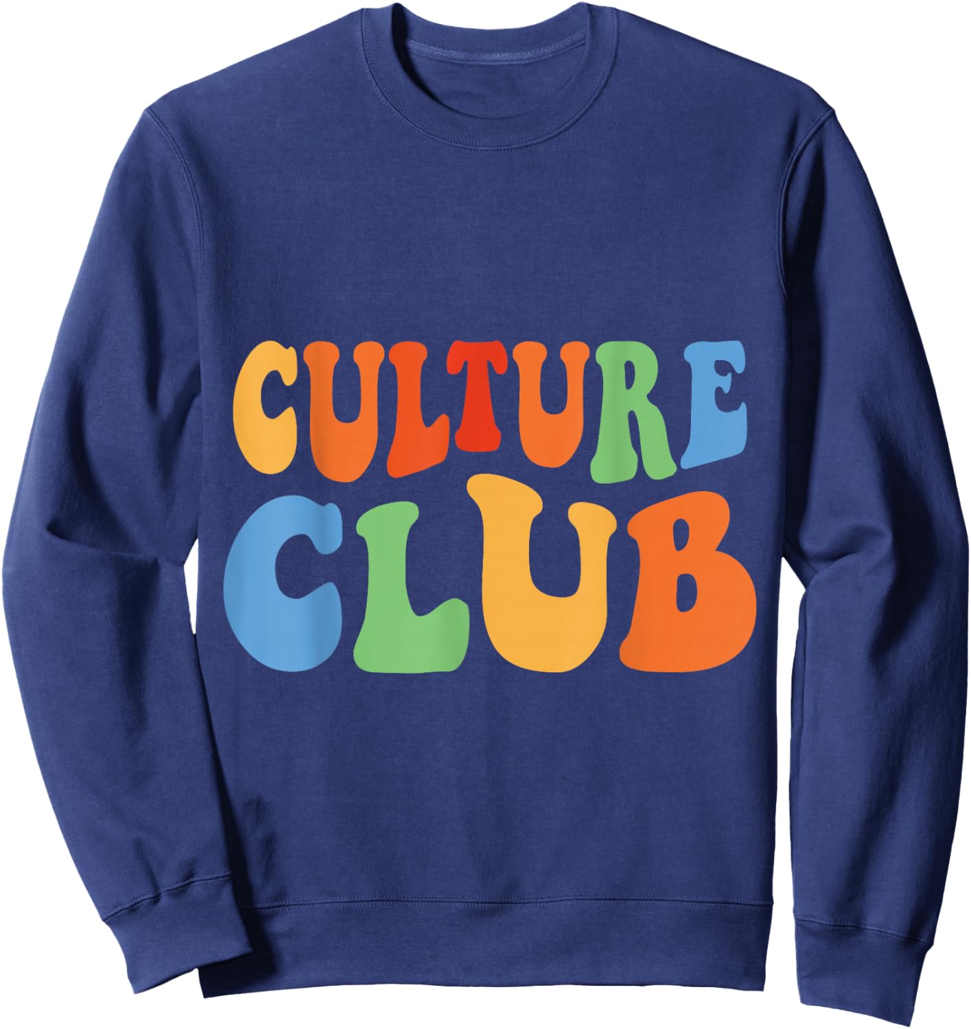 Vintage Men Women Boys Girls Funny Retro Culture Club Sweatshirt - Sweatshirt | Navy