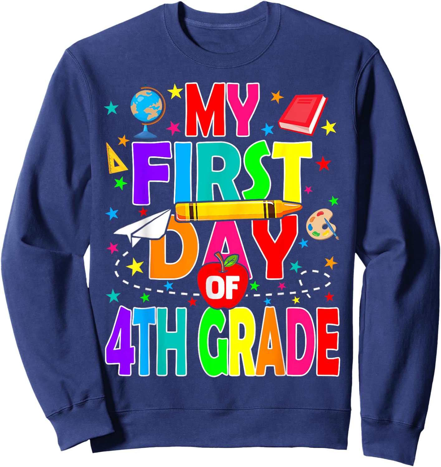 My First Day of 4th Grade Back to School Boys Kids Sweatshirt - Sweatshirt | Navy