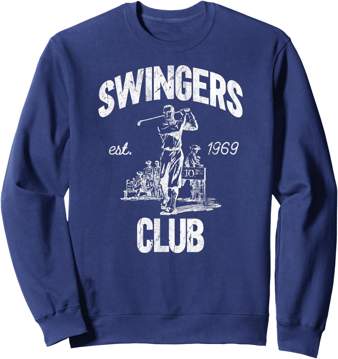 Swingers Club golf clubs funny golf Sarcastic Golfing men Sweatshirt - Sweatshirt | Navy