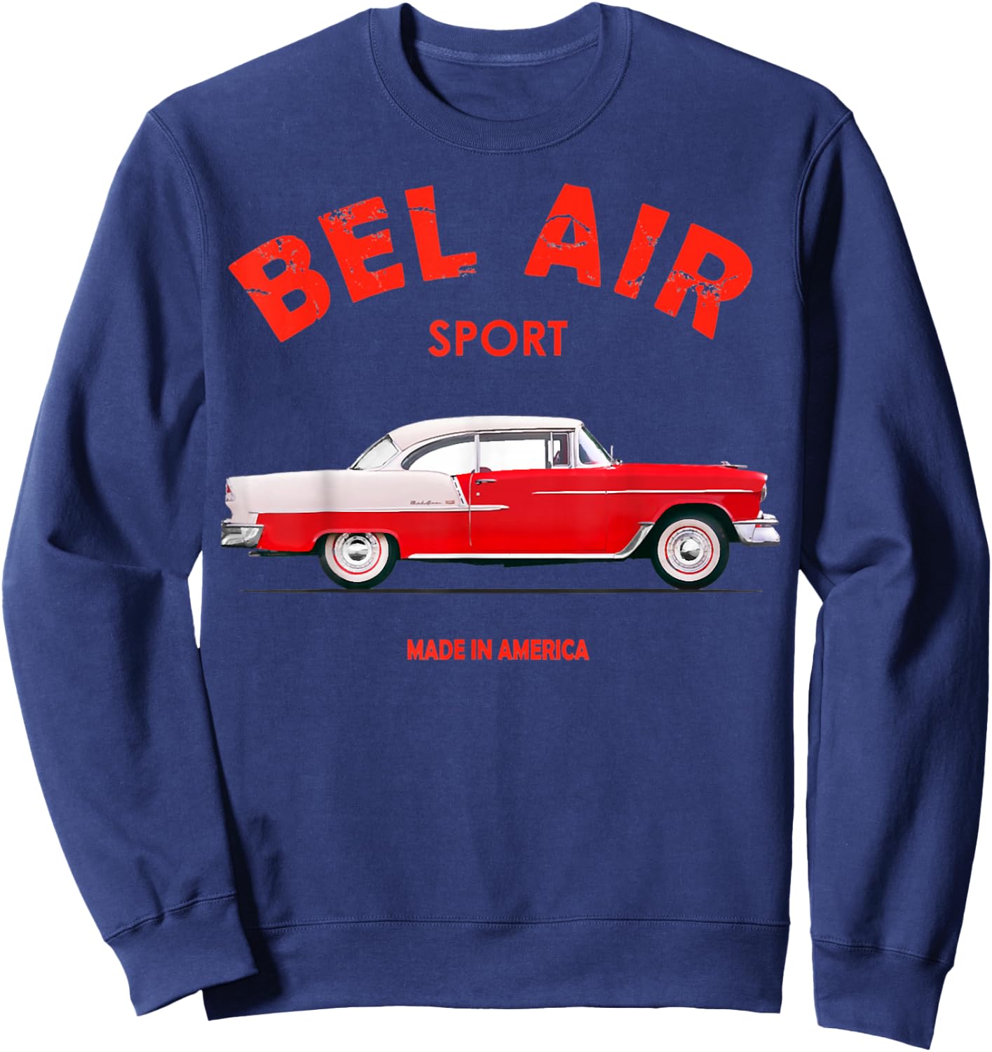 1955 55 Chevys Bel Air Sport Classic Vintage Muscle Car Sweatshirt - Sweatshirt | Navy