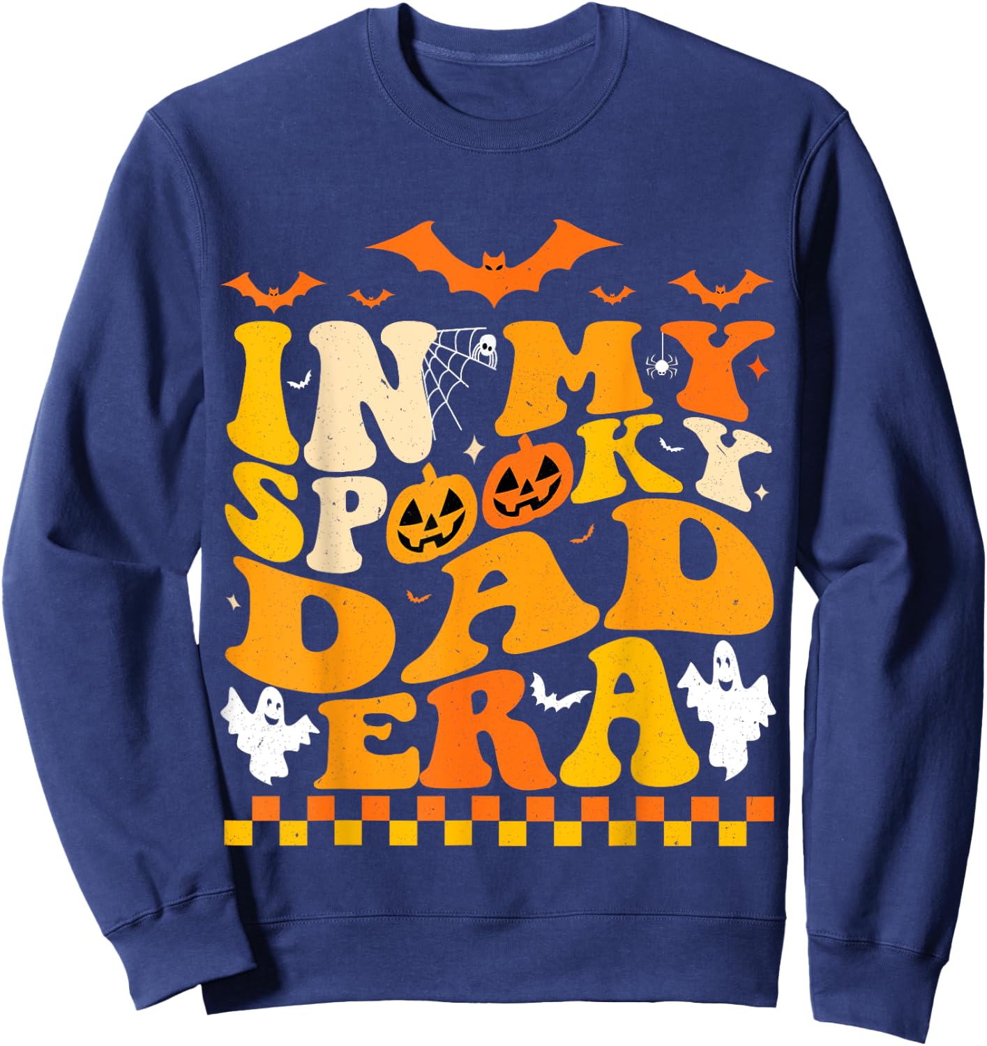 In My Spooky Dad Era Halloween Funny Father Sweatshirt - Sweatshirt | Navy