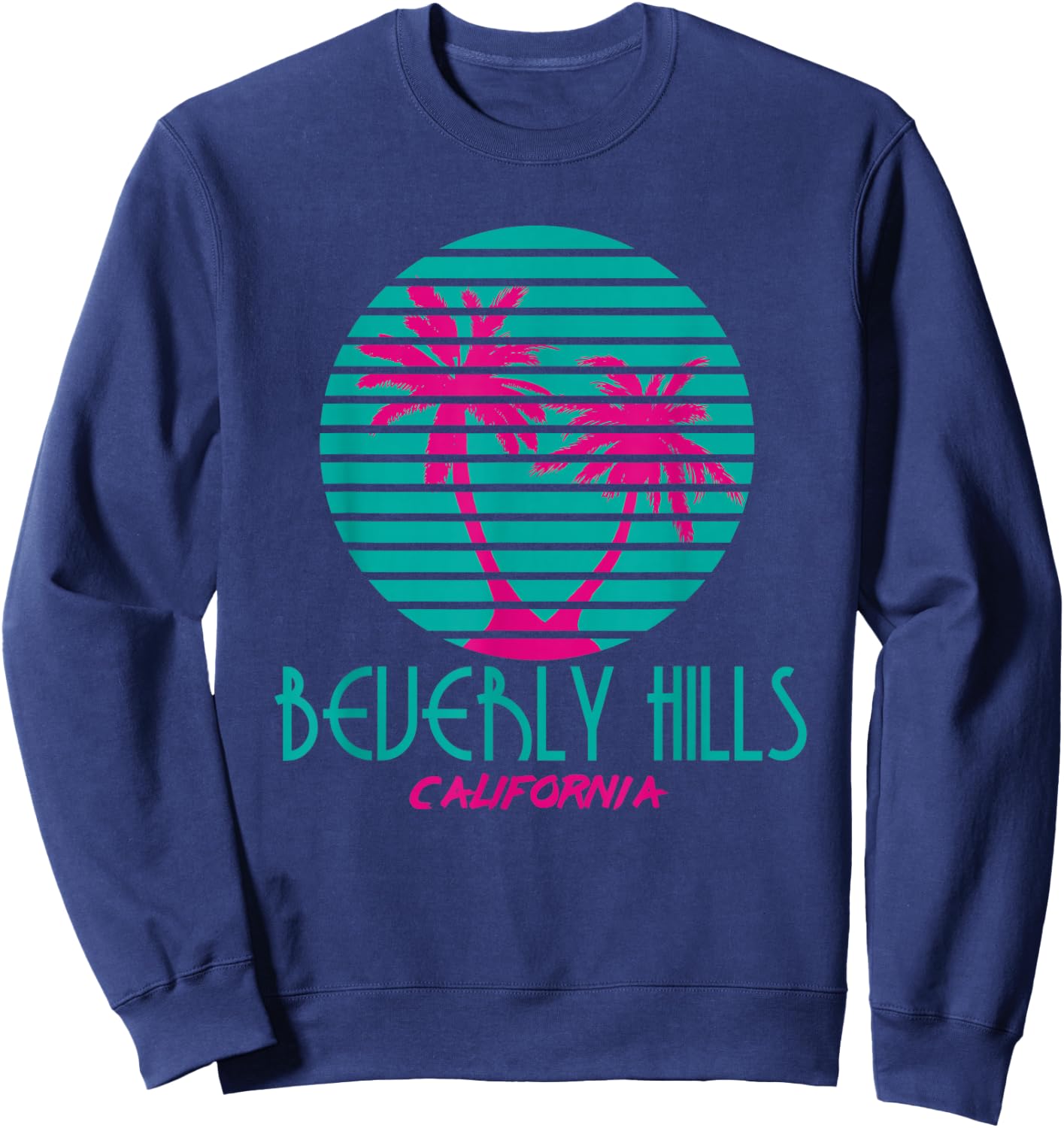 Beverly Hills California T Shirt Vintage Palm Trees Souvenir Sweatshirt - Sweatshirt | Navy