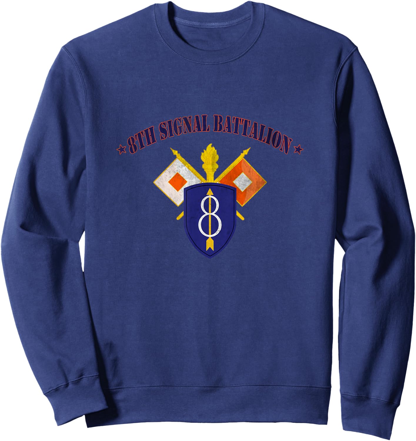 8th Infantry Division 8th Signal Bn Military Veterans Day Sweatshirt - Sweatshirt | Navy