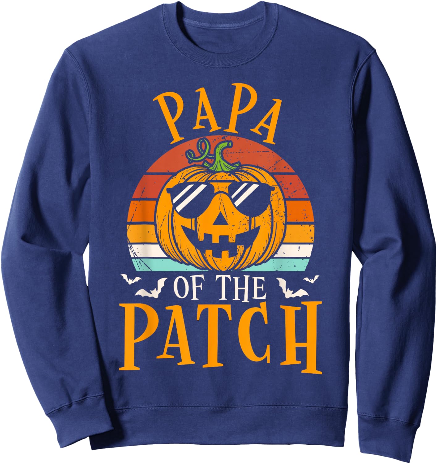 Papa Of The Patch Pumpkin Family Group Halloween Costume Sweatshirt - Sweatshirt | Navy